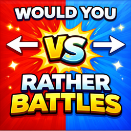 Would You Rather Battles
