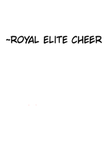 ~Royal elite Cheer