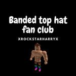 Banded Top Hat Fan Club