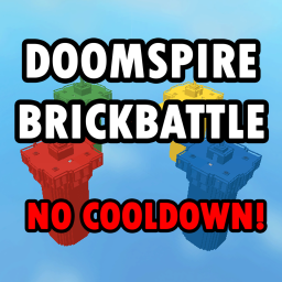 Doomspire Brickbattle (NO COOLDOWN!)