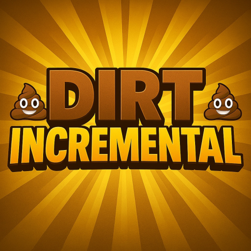 [UPD8] 💩 Dirt Incremental official Roblox game thumbnail