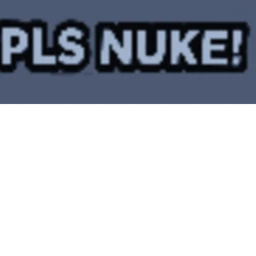 PLS NUKE! icon