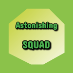 Astounding Squad