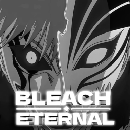 Bleach : Eternal