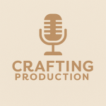 Crafting Production