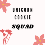 #Unicorn Cookie Squad