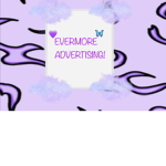 ~ EverMore Advertising ~