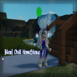 [New] Chill HomeStore.