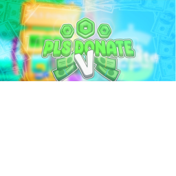 Pls Donate V