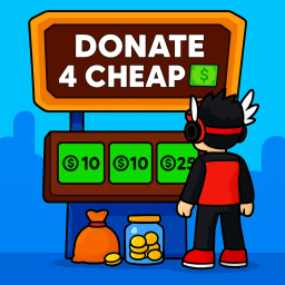 DONATE 4 CHEAP!💸