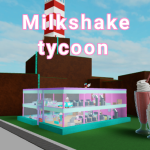 Milkshake tycoon