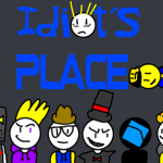 Idiot's Place