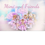 Mimi And Friendos