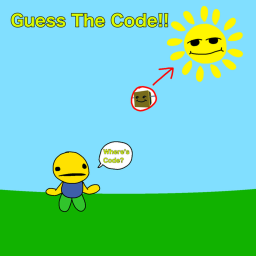 Guess The Code! (CHRISTMAS UPDATE THOUGH ITS NOV)