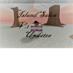 Island Salon (V.1) {NEW GAME}
