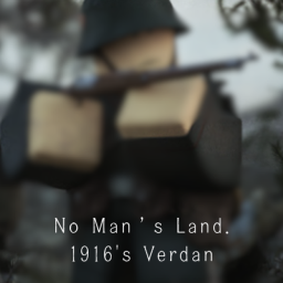 (WW1) No Man's Land
