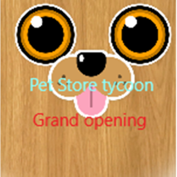 Pet Store Tycoon (alpha)