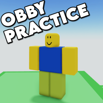 [NEW] Obby Practice🏃‍♂️