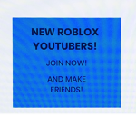 New Roblox youtubers