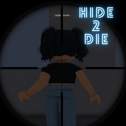 Hide 2 Die
