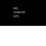 FPS Starter Kits