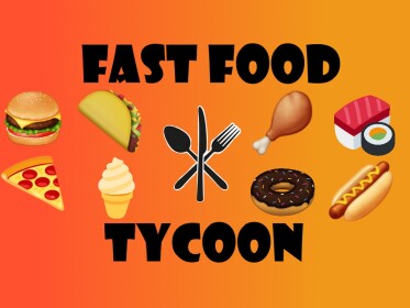 Fast Food Tycoon [Updated!]