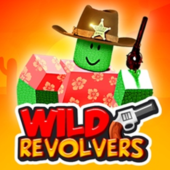 Wild Revolvers [Weekly Updates]