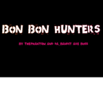 Bon Bon Hunters