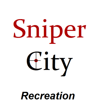 Sniper City Recreation [WIP]
