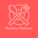 Destiny Kitchens