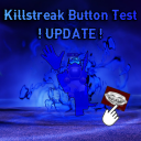[ABYSS]Killstreak Button Test REMASTERED