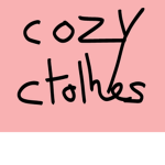 Cozy Clothes!