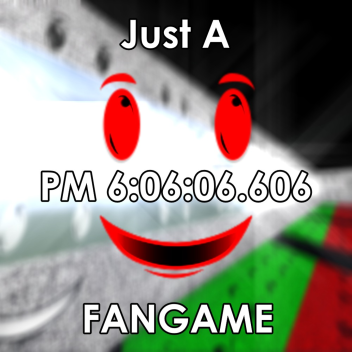 (SUBLEVEL C-9) Just A PM 6:06:06.606 Fangame