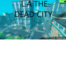 L.A The dead city
