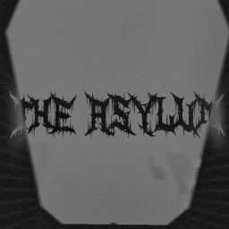 The Asylum *Beta*