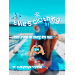Evie’s clothing!~*small group*~