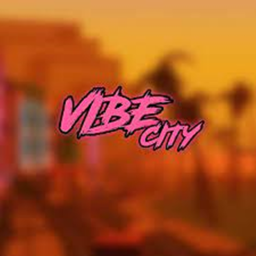 VIBE CITY!! REVAMP!!