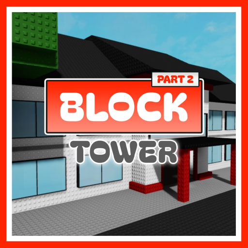 Block Tower 2 🏫 official Roblox game thumbnail