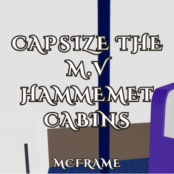 MCframe: Capsize the M.V Hammamet (READ DESC)