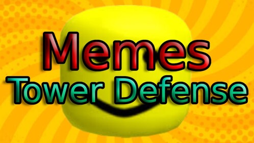 Memes Tower Defense [CLASSICO]