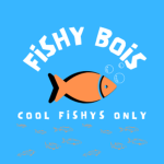 The Fishy Bois!