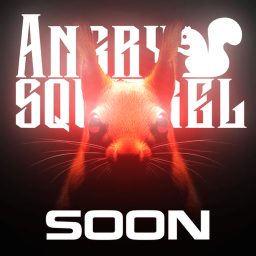 Angry Squirrel (SOON)