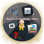 Santi y el mundo de Roblox official