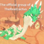 TheRealCactus's official group