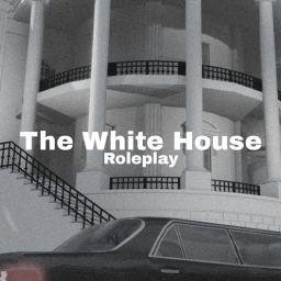 The White House [W.I.P]