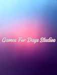 Games For Days Studios