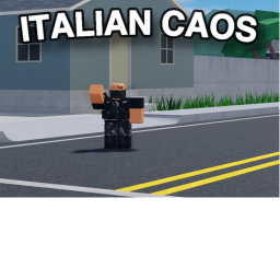 Italian Chaos [⚔️ V.1]