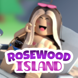 Rosewood Island! [Beta]
