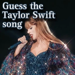 Guess the Taylor Swift songs! icon
