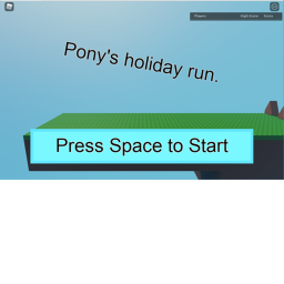 Pony's run!!! [update]
